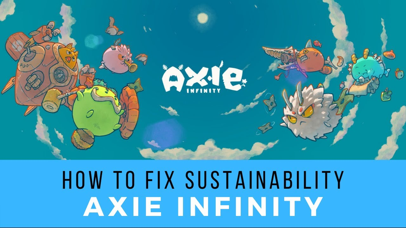 Cover of How To Fix Axie Infinity | Sustainability & Future of Sky Mavis