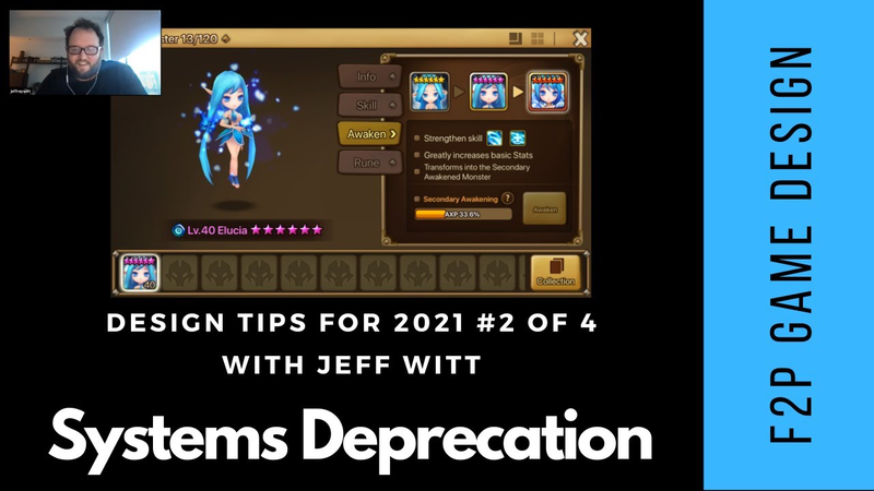 Cover of F2P Design Tips for 2021, Embrace System Deprecation (2 of 4) Ft. Jeff Witt