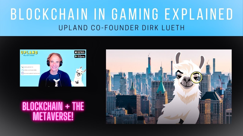 Cover of Blockchain Basics In Gaming Explained | Upland's Dirk Lueth