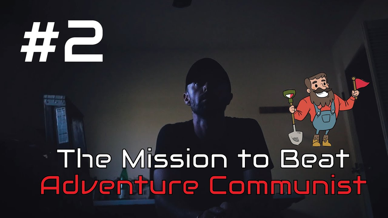 Cover of I attempt to design a game as good or better than Adventure Communist. PART 2