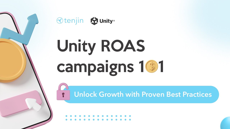Cover of How to scale hyper or hybrid casual games with Unity ROAS campaigns
