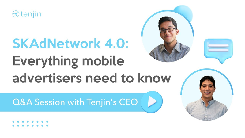 Cover of SKAdNetwork 4.0: Everything mobile advertisers need to know