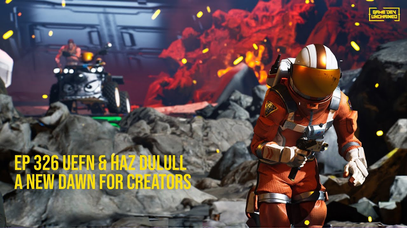Cover of UEFN & HaZ Dulull- A New Dawn for Creators | 326