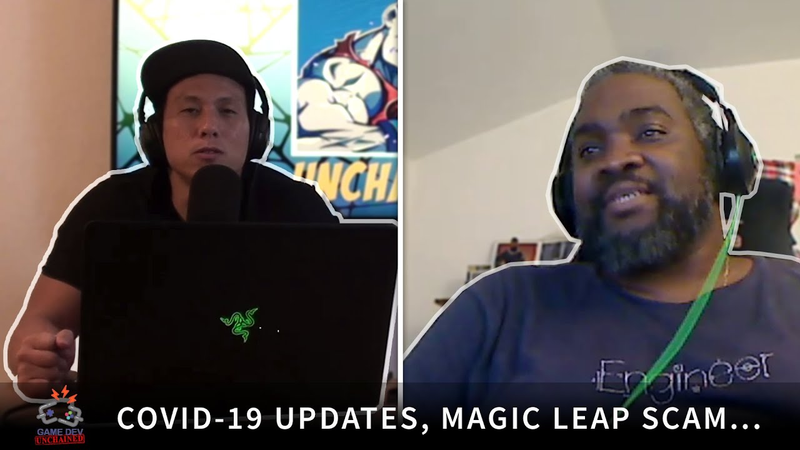 Cover of CoVID 19 Updates, Magic Leap Scam, Stadia, VR, PS5, Valorant CS GO | Game Dev Unchained Episode 223