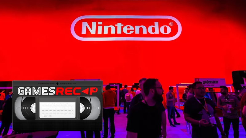 Cover of Nintendo E3 Press Conference | Games ReCAP Episode 003