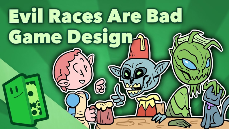 Cover of Evil Races are Bad Game Design - Bioessentialism & Worldbuilding - Extra Credits