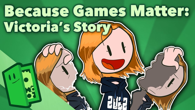 Cover of Because Games Matter - Victoria's Story - Extra Credits