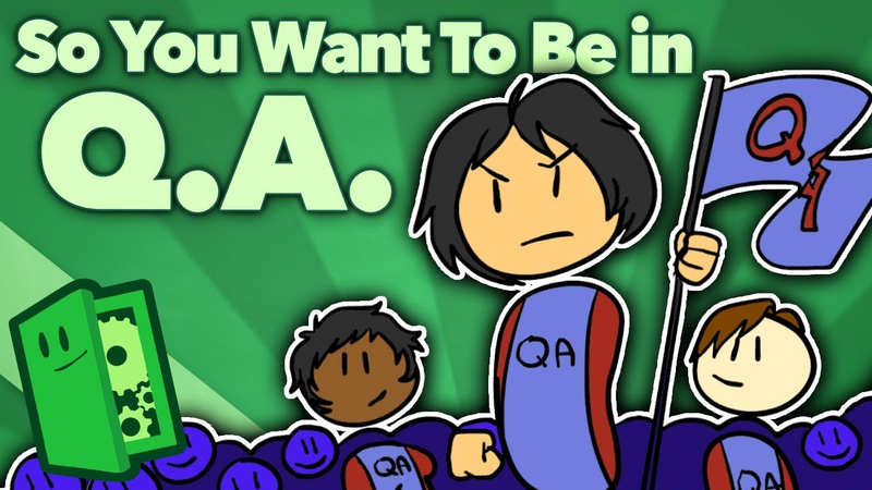 Cover of So You Want To Be in QA - The Test Chamber - Extra Credits