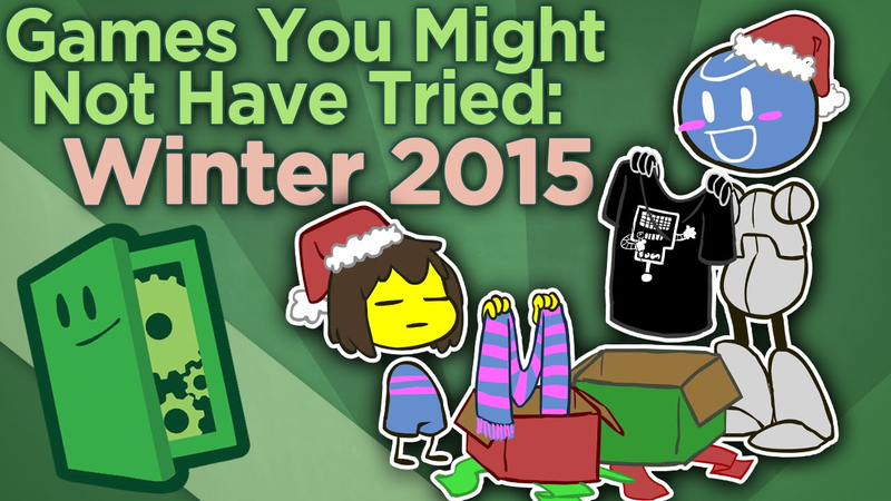 Cover of Games You Might Not Have Tried: Winter 2015 - Find New Games - Extra Credits