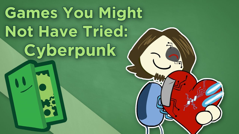Cover of Games You Might Not Have Tried: Cyberpunk - Find New Games - Extra Credits