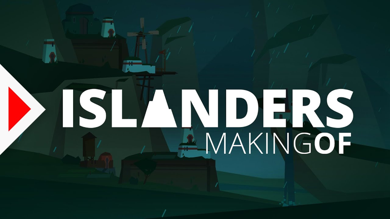 Cover of How We Made ISLANDERS - (Indie Game)