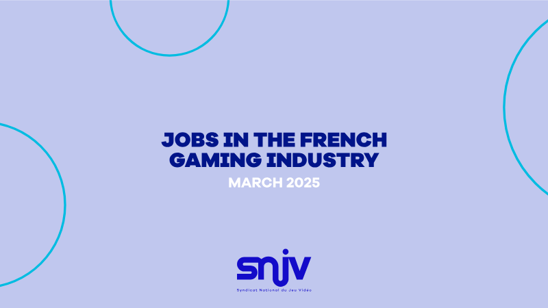 Cover of Jobs in the French Gaming Industry: March 2025