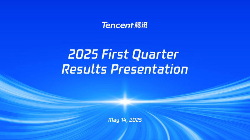 Cover of Tencent 2025 First Quarter Results Presentation