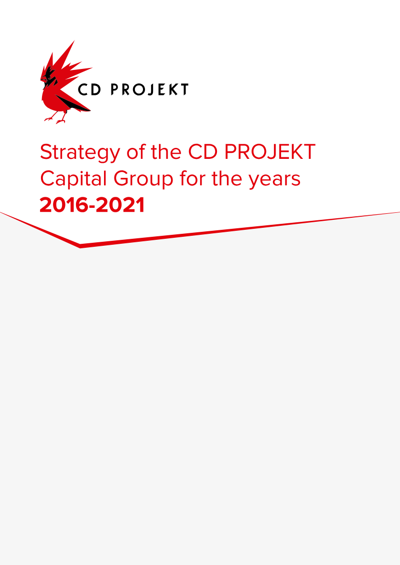 Cover of Strategy of the CD PROJEKT Capital Group for the Years 2016-2021