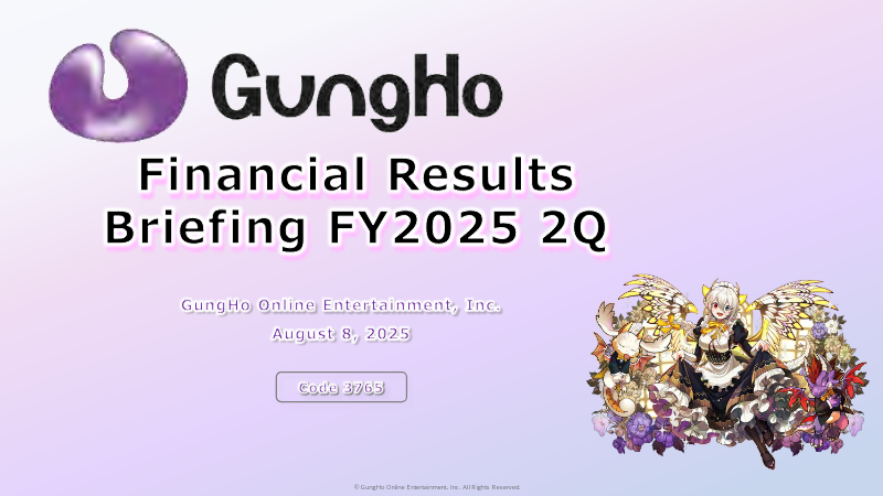Cover of GungHo Online Entertainment Financial Results: 2nd Quarter Fiscal Year 2025