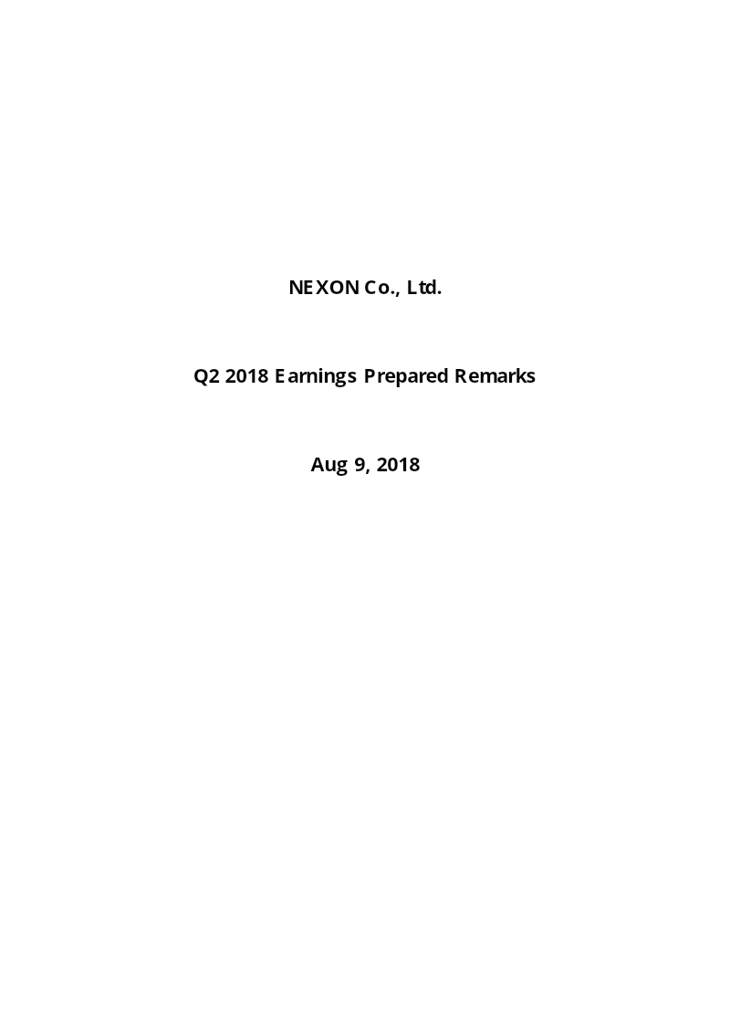 Cover of NEXON Q2 2018 Earnings Prepared Remarks