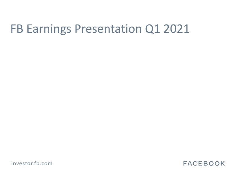 Cover of Facebook Earnings Presentation: Q1 2021