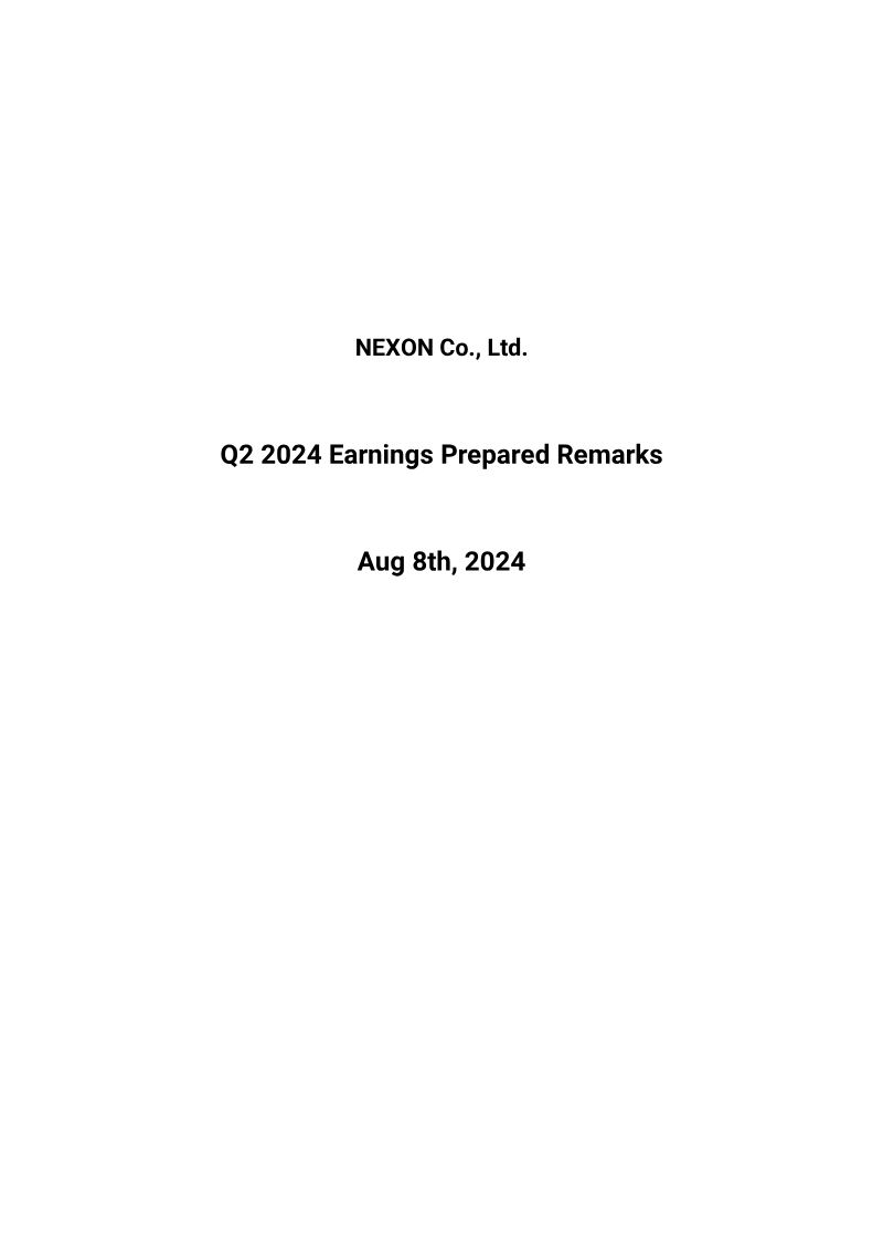 Cover of NEXON Q2 2024 Earnings Prepared Remarks