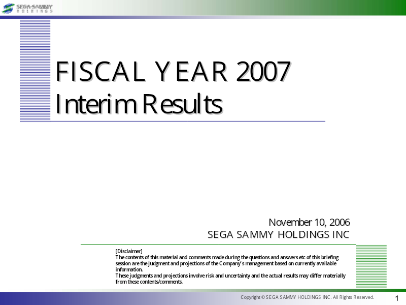 Cover of Sega Sammy Holdings FY 2007 Interim Results Presentation