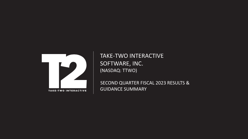 Cover of Take-Two Interactive Software Second Quarter Fiscal 2023 Results