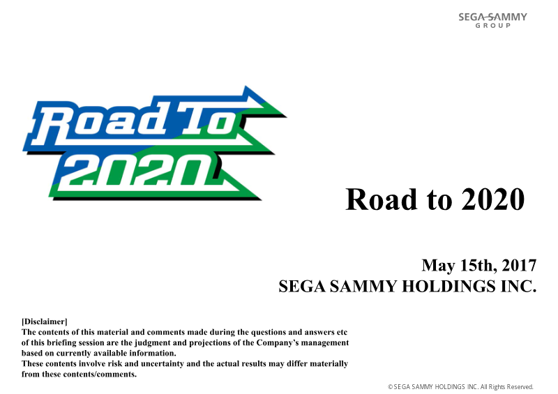 Cover of Sega Sammy Holdings: Road to 2020