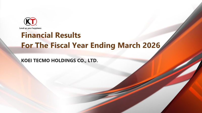 Cover of Koei Tecmo Holdings Financial Results: Fiscal Year Ending March 2026