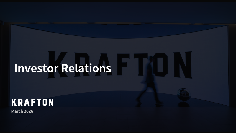 Cover of Krafton Investor Relations Presentation: March 2026