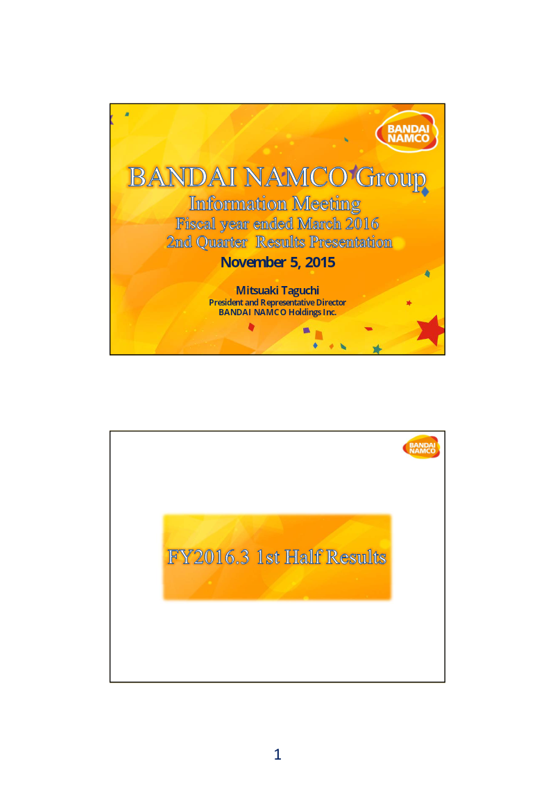 Cover of BANDAI NAMCO Holdings FY2016.3 2nd Quarter Results Presentation