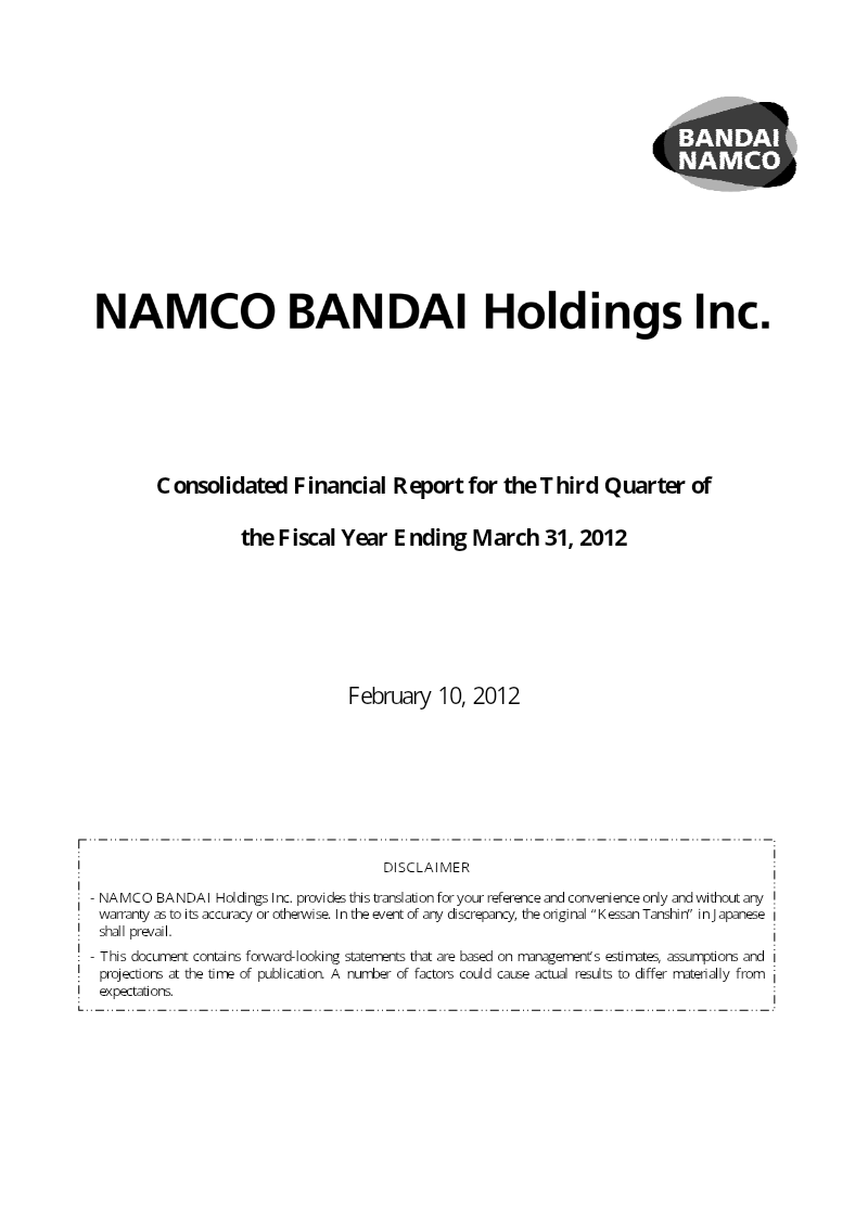 Cover of Namco Bandai Holdings Consolidated Financial Report: Third Quarter Fiscal Year 2012