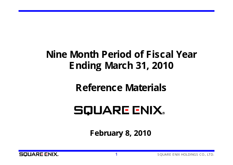 Cover of Square Enix Holdings Nine Month Period Financial Results: Fiscal Year Ending March 31, 2010