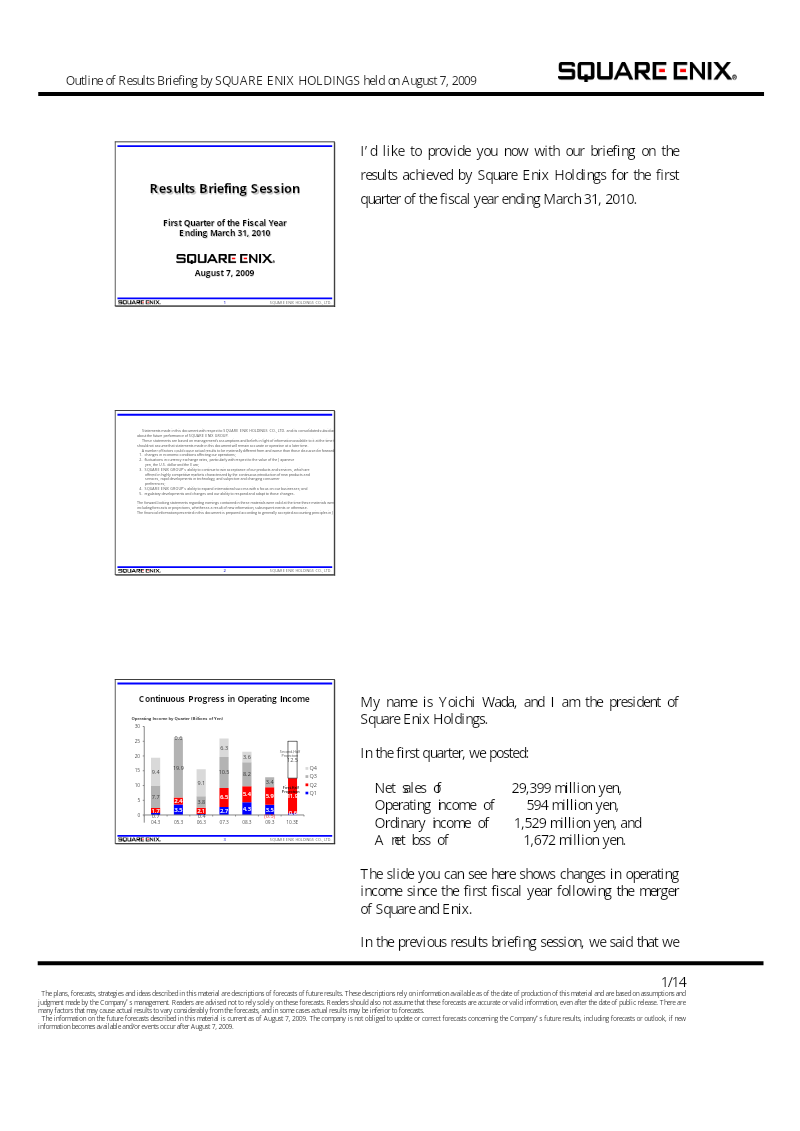 Cover of Square Enix Holdings First Quarter Financial Results: Fiscal Year Ending March 31, 2010