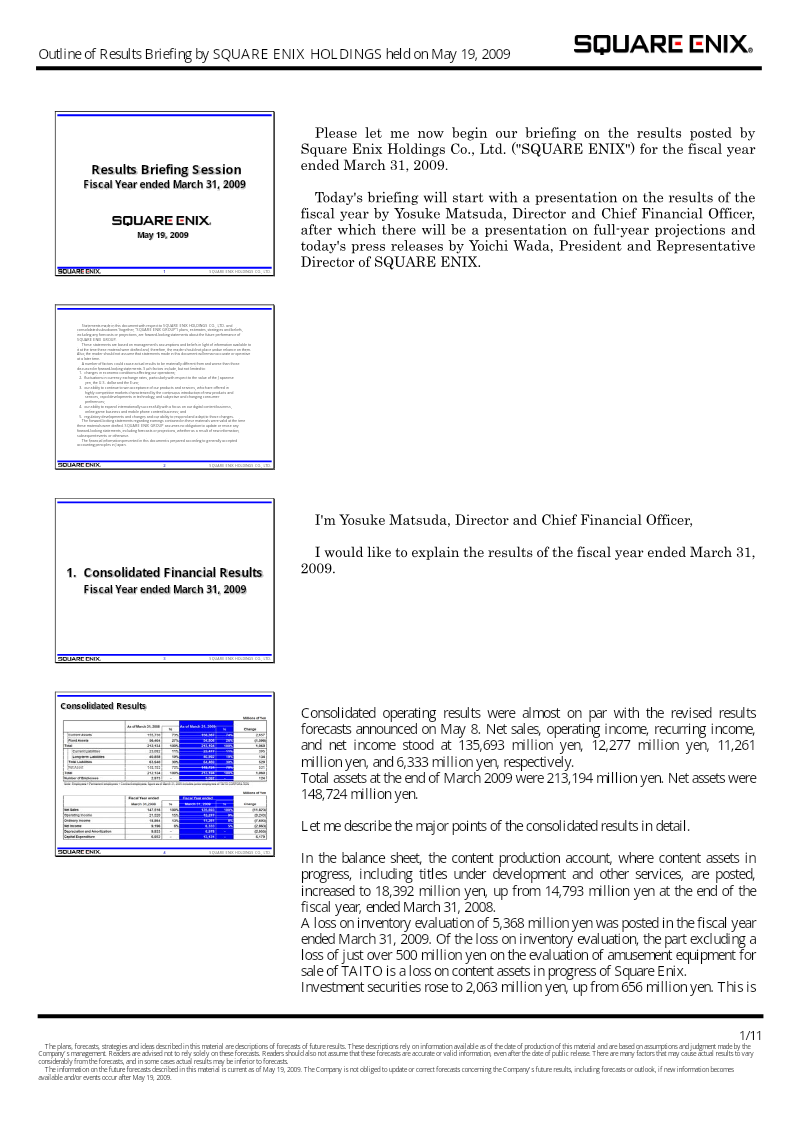 Cover of Square Enix Holdings: Results Briefing for the Fiscal Year Ended March 31, 2009