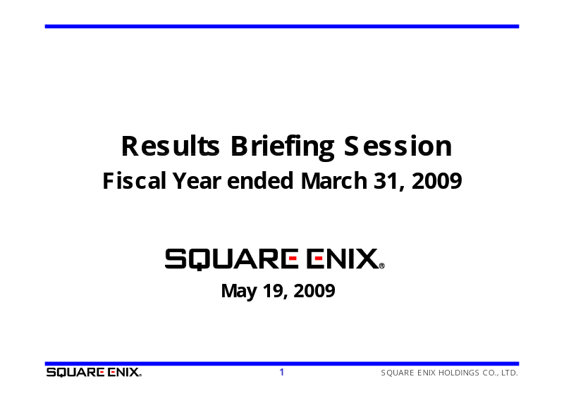 Cover of Results Briefing Session: Fiscal Year Ended March 31, 2009