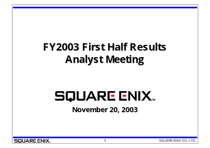 Cover of FY2003 First Half Results: Analyst Meeting