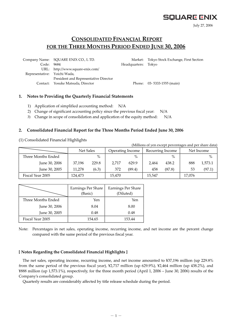 Cover of Square Enix Consolidated Financial Report: Three Months Period Ended June 30, 2006
