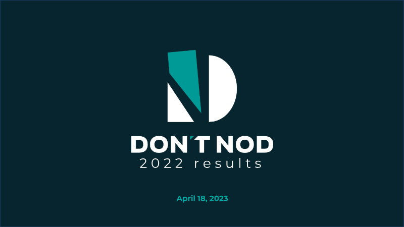 Cover of Don't Nod 2022 Results Presentation