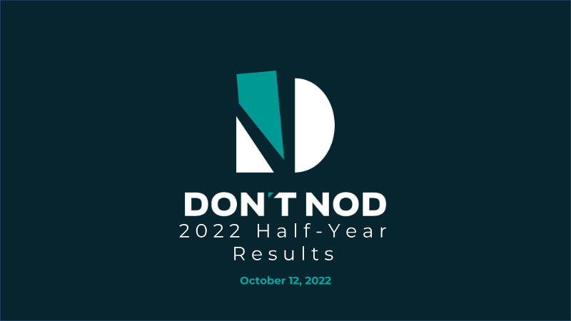 Cover of 2022 Half-Year Results: Don't Nod