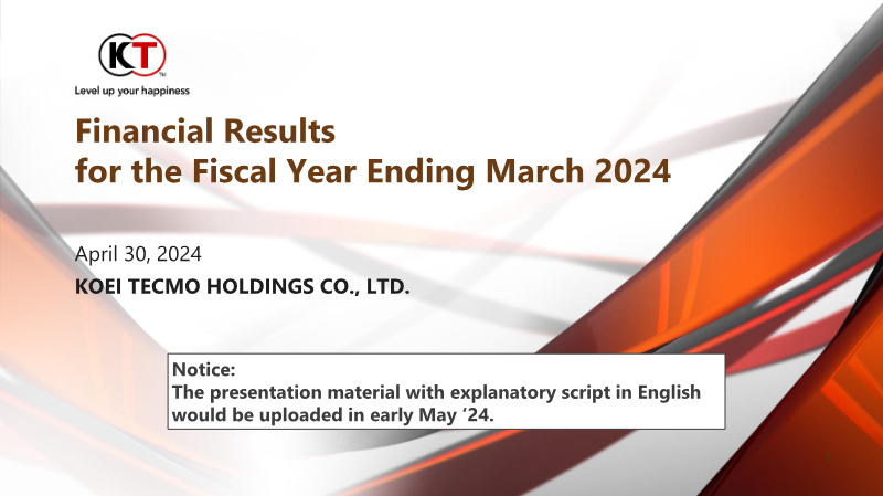 Cover of Koei Tecmo Holdings Financial Results: Fiscal Year Ending March 2024