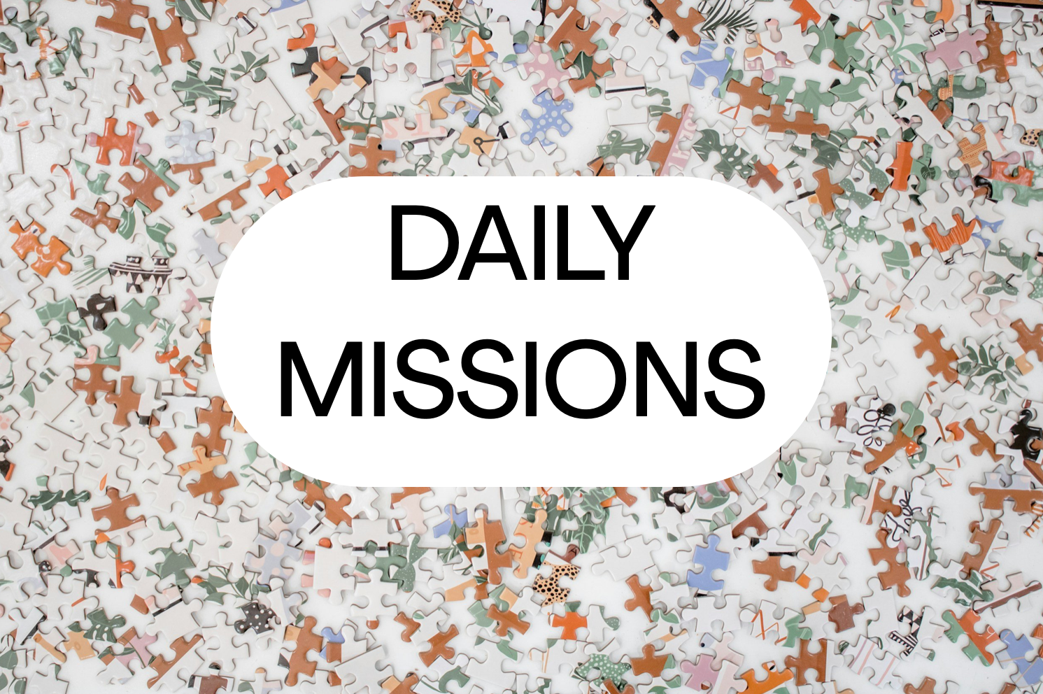 Cover of Daily Missions in Puzzles: Why Should We See Them More Often?