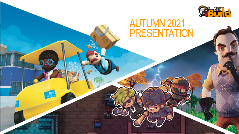 Cover of Autumn 2021 Presentation: tinyBuild