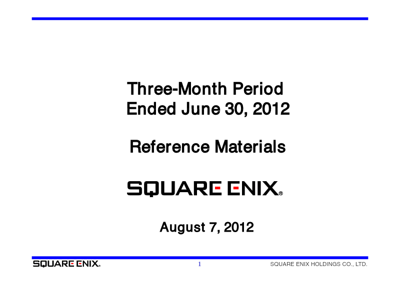 Cover of Financial Results for the Three-Month Period Ended June 30, 2012: Square Enix Holdings Co., Ltd.
