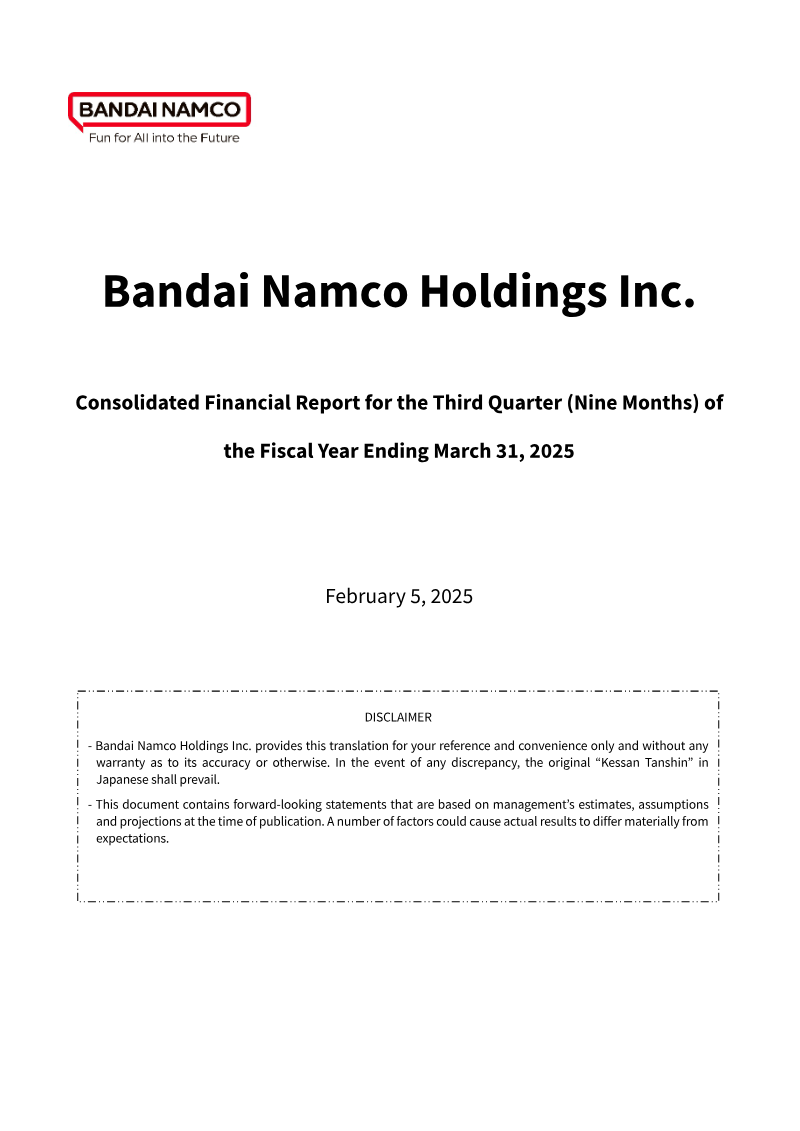Cover of Bandai Namco Holdings Consolidated Financial Report: Third Quarter Fiscal Year Ending March 31, 2025
