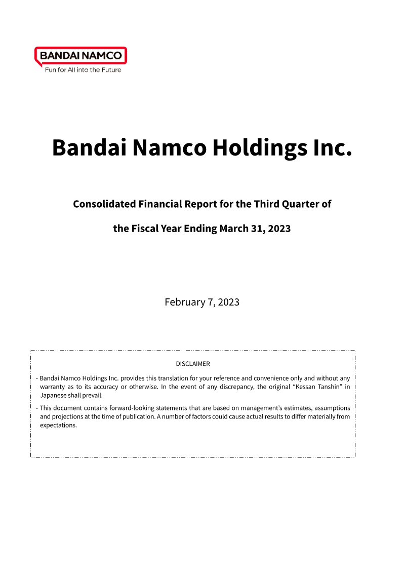 Cover of Bandai Namco Holdings Consolidated Financial Report: Third Quarter of Fiscal Year Ending March 31, 2023