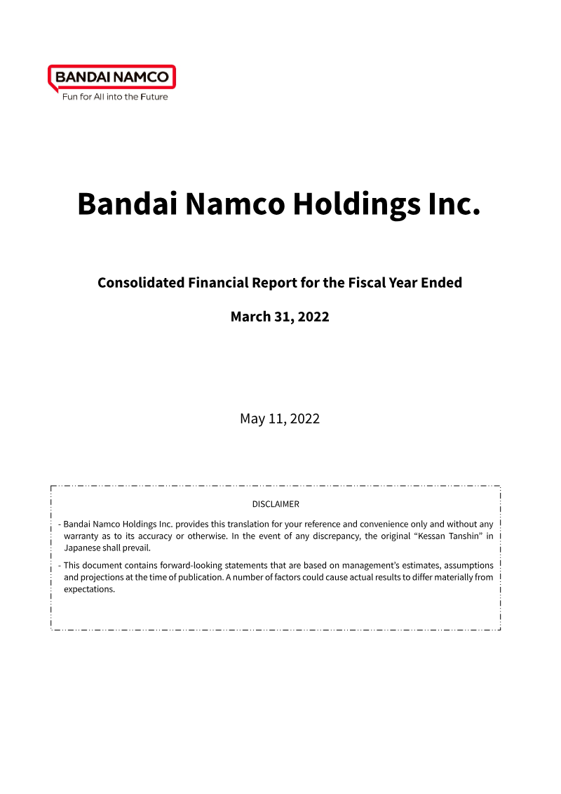 Cover of Bandai Namco Holdings Consolidated Financial Report: Fiscal Year Ended March 31, 2022
