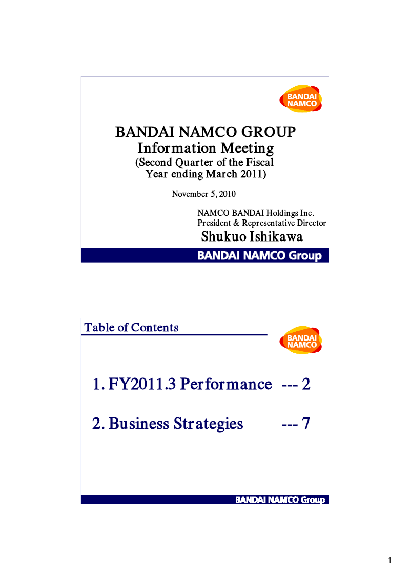 Cover of Bandai Namco Group Information Meeting: Second Quarter of the Fiscal Year Ending March 2011