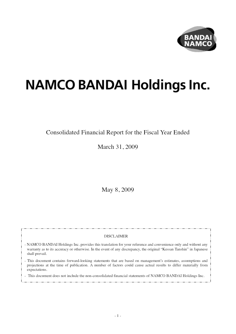 Cover of Namco Bandai Holdings Consolidated Financial Report for the Fiscal Year Ended March 31, 2009