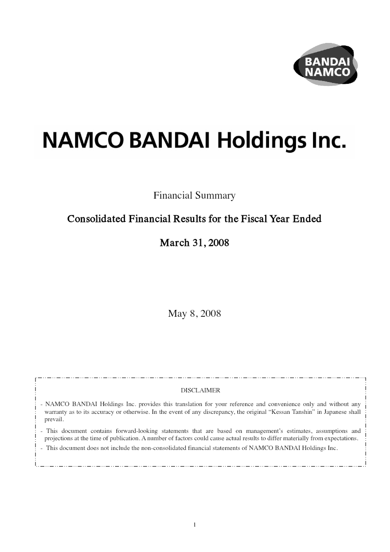 Cover of Namco Bandai Holdings Consolidated Financial Results: Fiscal Year Ended March 31, 2008