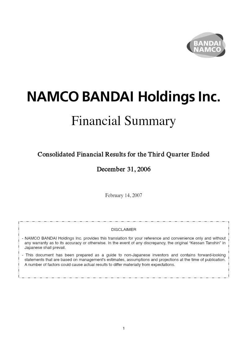 Cover of NAMCO BANDAI Holdings Inc. Consolidated Financial Results for the Third Quarter Ended December 31, 2006
