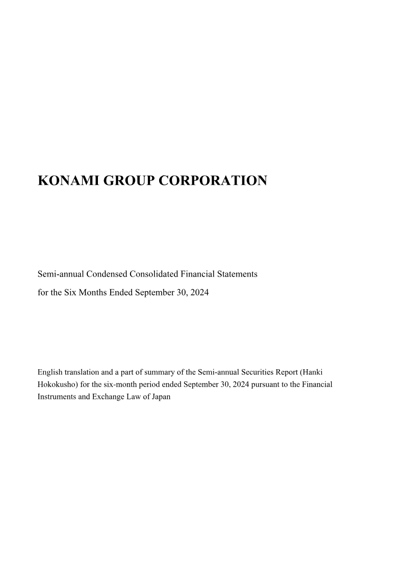 Cover of Konami Group Corporation: Semi-annual Condensed Consolidated Financial Statements