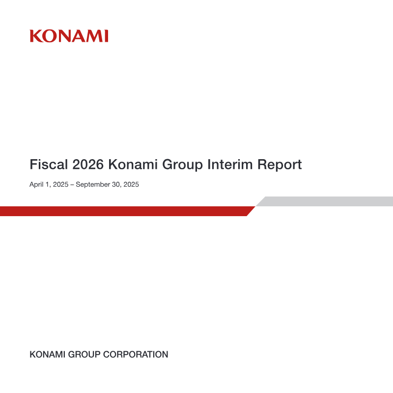 Cover of Konami Group Interim Report: Fiscal 2026